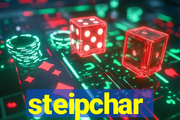 steipchar