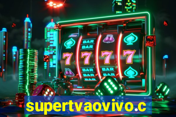 supertvaovivo.com